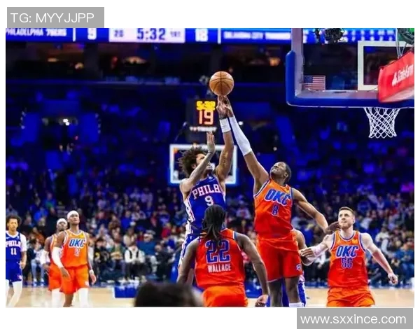 76人逆袭雷霆精彩对决回顾2017赛季的经典瞬间与球星表现分析