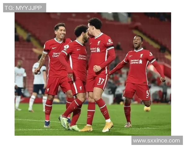 利物浦与热刺激战全场比分揭晓精彩瞬间回顾