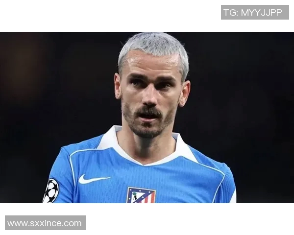 格列兹曼：从足球天才到世界舞台的璀璨明星之路