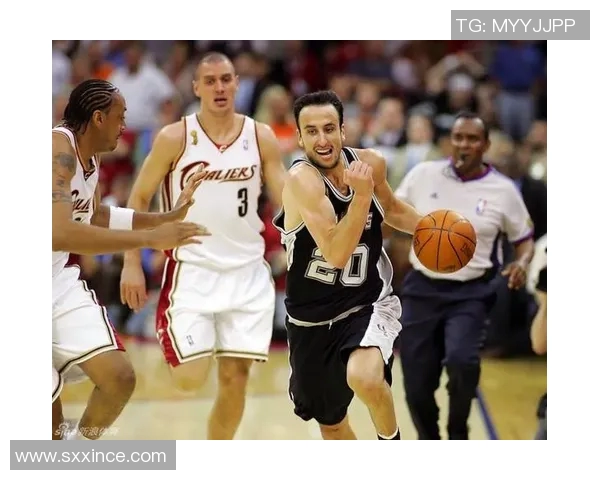 07年NBA总决赛回顾马刺与骑士的巅峰对决与传奇时刻